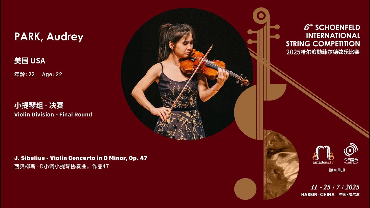 PARK, Audrey (3rd Prize) - J. Sibelius - Violin Concerto in D Minor, Op. 47 ｜2025 SISC - Final Round video thumbnail