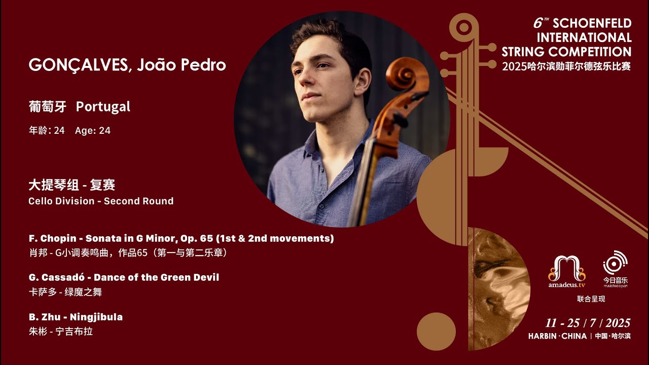 GONÇALVES, João Pedro - Cello 2nd Round - 2025 Schoenfeld International String Competition Harbin video thumbnail